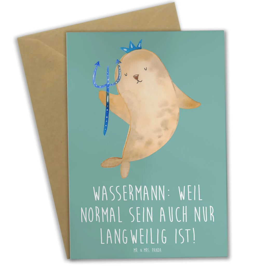 Greetings card Wassermann: Weil normal sein auch nur langweilig ist! Grußkarte, Hochzeitskarte, Einladungskarte, Klappkarte, Glückwunschkarte, Ansichtskarten, Geburtstagskarte, Karte, Tierkreiszeichen, Sternzeichen, Horoskop, Astrologie, Aszendent