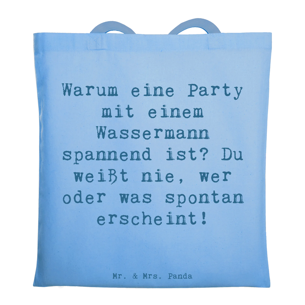 Tragetasche Spruch Wassermann Party Beuteltasche, Beutel, Einkaufstasche, Jutebeutel, Stoffbeutel, Tasche, Shopper, Umhängetasche, Strandtasche, Schultertasche, Stofftasche, Tragetasche, Badetasche, Jutetasche, Einkaufstüte, Laptoptasche, Tierkreiszeichen, Sternzeichen, Horoskop, Astrologie, Aszendent