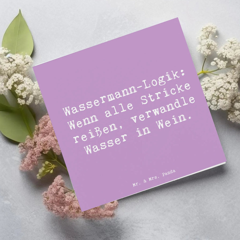 Deluxe Karte Spruch Wassermann Logik Grußkarte, Hochwertige Klappkarte, Hochzeitskarte, Karte, Klappkarte, Einladungskarte, Hochwertige Grußkarte, Glückwunschkarte, Geburtstagskarte, Tierkreiszeichen, Sternzeichen, Horoskop, Astrologie, Aszendent