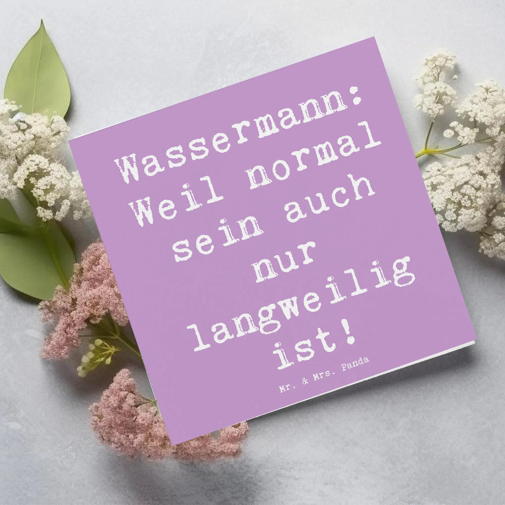 Deluxe Karte Spruch Wassermann Unikat Karte, Hochwertige Grußkarte, Grußkarte, Hochwertige Klappkarte, Einladungskarte, Glückwunschkarte, Geburtstagskarte, Klappkarte, Hochzeitskarte, Tierkreiszeichen, Sternzeichen, Horoskop, Astrologie, Aszendent