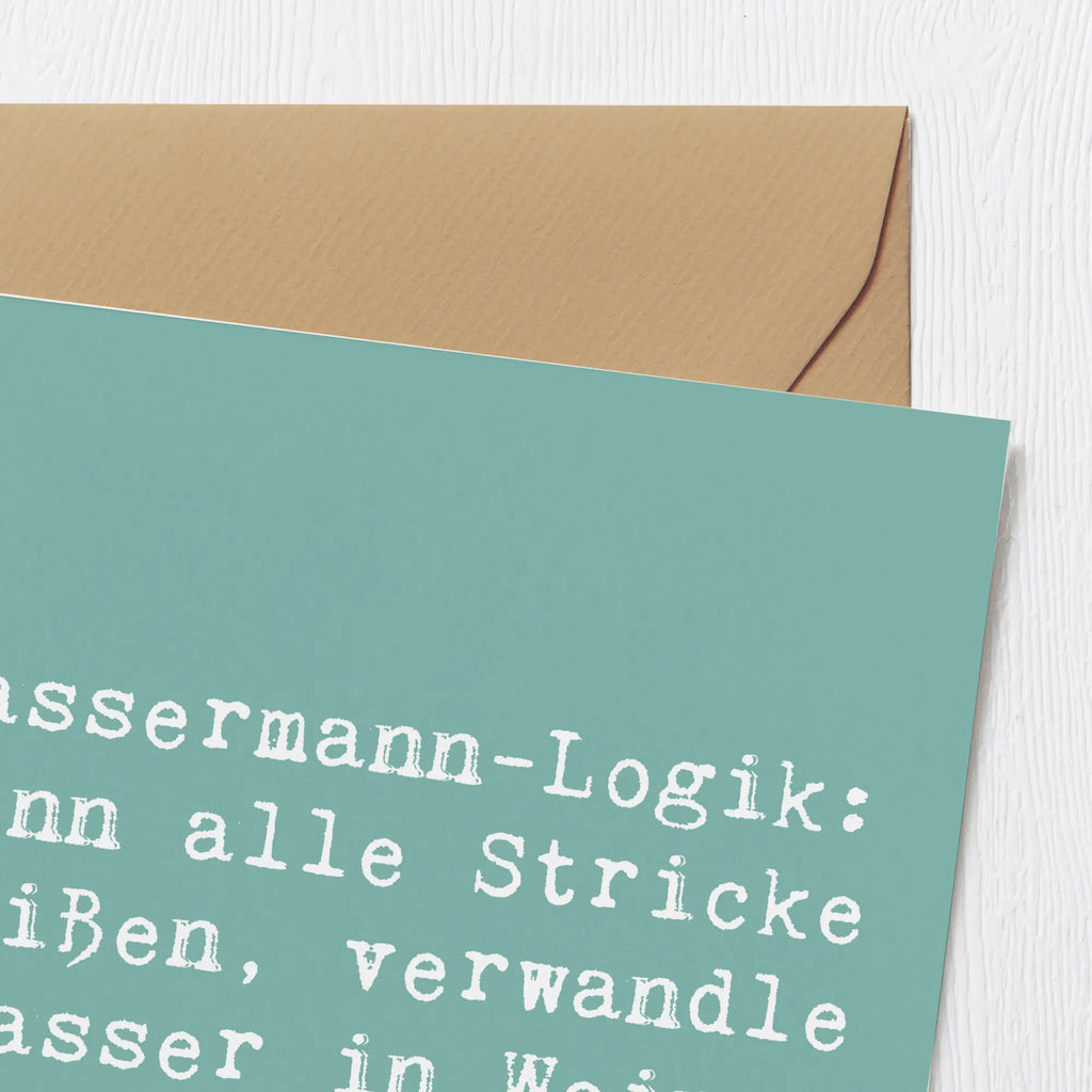 Deluxe Karte Spruch Wassermann Logik Grußkarte, Hochwertige Klappkarte, Hochzeitskarte, Karte, Klappkarte, Einladungskarte, Hochwertige Grußkarte, Glückwunschkarte, Geburtstagskarte, Tierkreiszeichen, Sternzeichen, Horoskop, Astrologie, Aszendent
