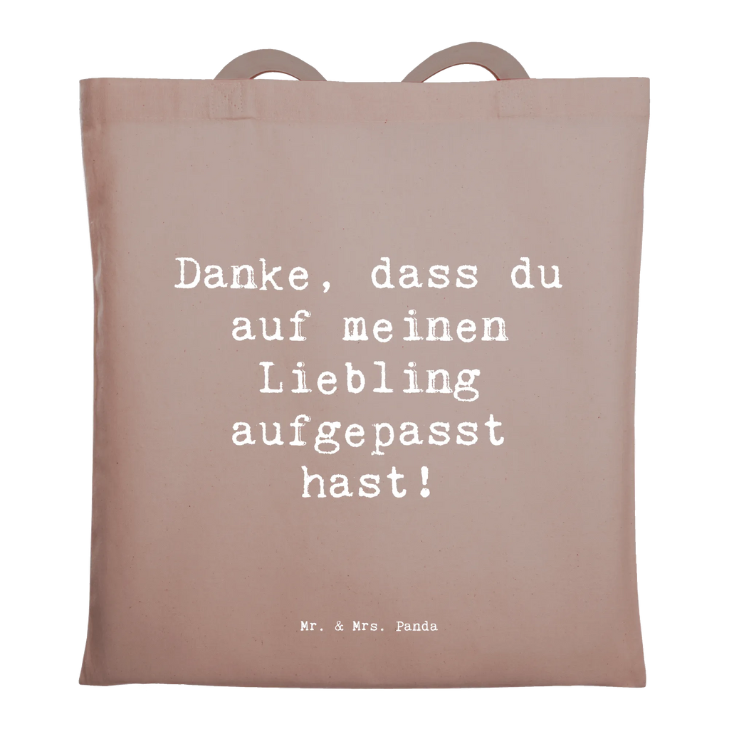 Tote bag Saying Danke, dass du auf meinen Liebling aufgepasst hast! Beuteltasche, Beutel, Einkaufstasche, Jutebeutel, Stoffbeutel, Tasche, Shopper, Umhängetasche, Strandtasche, Schultertasche, Stofftasche, Tragetasche, Badetasche, Jutetasche, Einkaufstüte, Laptoptasche