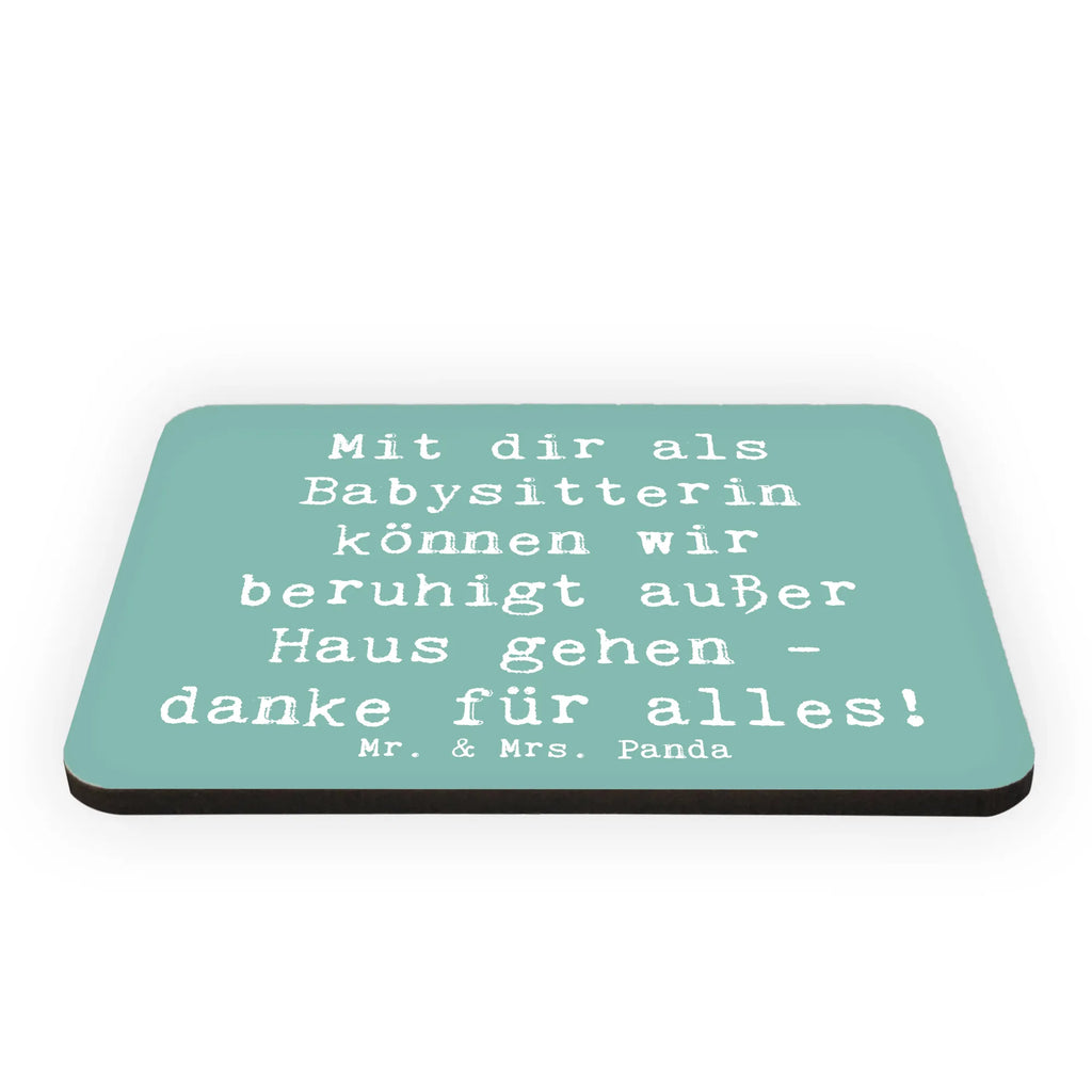 Magnet Saying Mit dir als Babysitterin können wir beruhigt außer Haus gehen - danke für alles! Kühlschrankmagnet, Pinnwandmagnet, Souvenir Magnet, Motivmagnete, Dekomagnet, Whiteboard Magnet, Notiz Magnet, Kühlschrank Dekoration