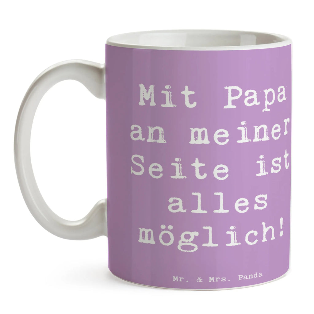 Mug Saying Mit Papa an meiner Seite ist alles möglich! Bürotasse, Tasse, Tasse mit Zitaten, Porzellantasse, Tasse mit Motiven, Teetasse, Kaffeetasse, Geschenktasse, Keramiktasse