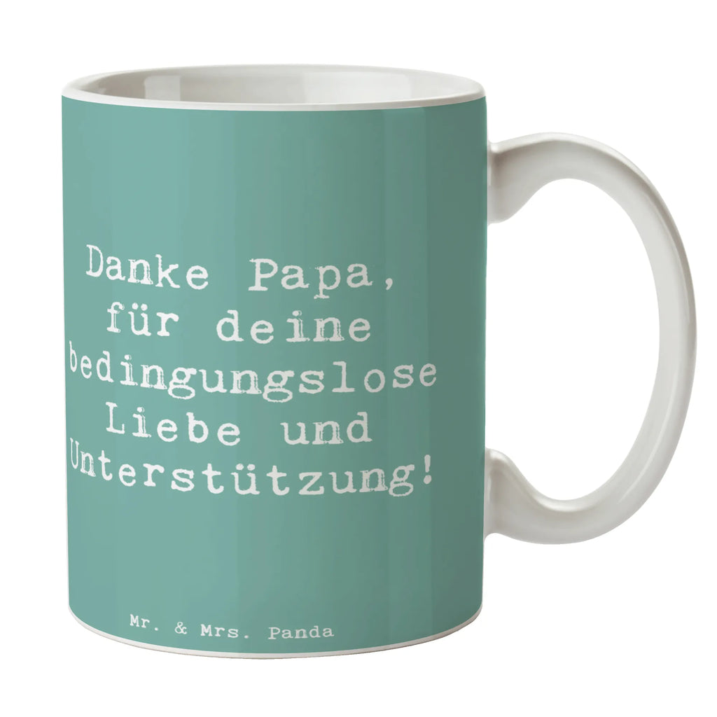 Mug Saying Danke Papa, für deine bedingungslose Liebe und Unterstützung! Teetasse, Bürotasse, Geschenktasse, Tasse mit Motiven, Tasse, Kaffeetasse, Porzellantasse, Keramiktasse, Tasse mit Zitaten, sprüche, zitate, spruch kollektion, inspiration, motivation, lebensweisheiten, geschenkideen, wanddeko, wohnaccessoires, sprüche sammlung, schöne sprüche, glück, liebe, freude, lächeln, alltag verschönern, nachhaltige geschenke, dekoration, kreativ, einzigartig, shopify, mr and mrs panda