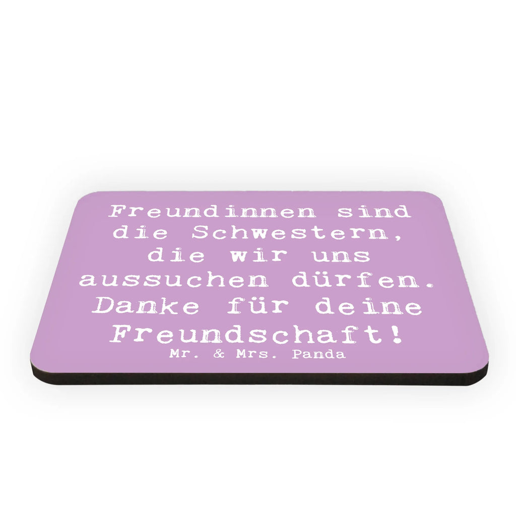 Magnet Saying Freundinnen sind die Schwestern, die wir uns aussuchen dürfen. Danke für deine Freundschaft! Kühlschrankmagnet, Pinnwandmagnet, Souvenir Magnet, Motivmagnete, Dekomagnet, Whiteboard Magnet, Notiz Magnet, Kühlschrank Dekoration