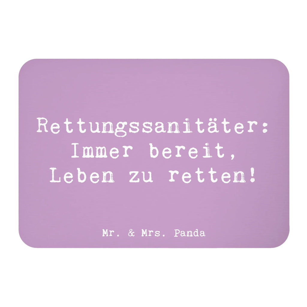Magnet Saying Rettungssanitäter: Immer bereit, Leben zu retten! Kühlschrankmagnet, Pinnwandmagnet, Souvenir Magnet, Motivmagnete, Dekomagnet, Whiteboard Magnet, Notiz Magnet, Kühlschrank Dekoration
