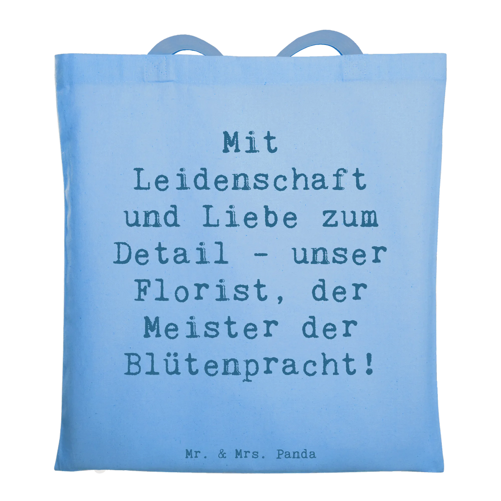 Tote bag Saying Mit Leidenschaft und Liebe zum Detail - unser Florist, der Meister der Blütenpracht! Beuteltasche, Beutel, Einkaufstasche, Jutebeutel, Stoffbeutel, Tasche, Shopper, Umhängetasche, Strandtasche, Schultertasche, Stofftasche, Tragetasche, Badetasche, Jutetasche, Einkaufstüte, Laptoptasche