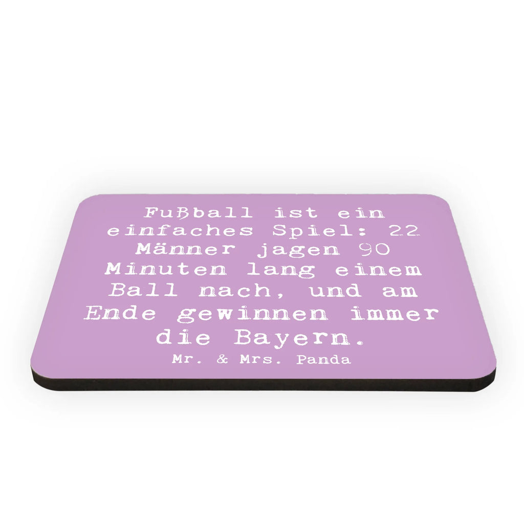 Magnet Saying Fußball ist ein einfaches Spiel: 22 Männer jagen 90 Minuten lang einem Ball nach, und am Ende gewinnen immer die Bayern. Notiz Magnet, Pinnwandmagnet, Dekomagnet, Souvenir Magnet, Kühlschrank Dekoration, Kühlschrankmagnet, Whiteboard Magnet, Motivmagnete, Geschenk, Sport, Sportart, Hobby, Schenken, Danke, Dankeschön, Auszeichnung, Gewinn, Sportler