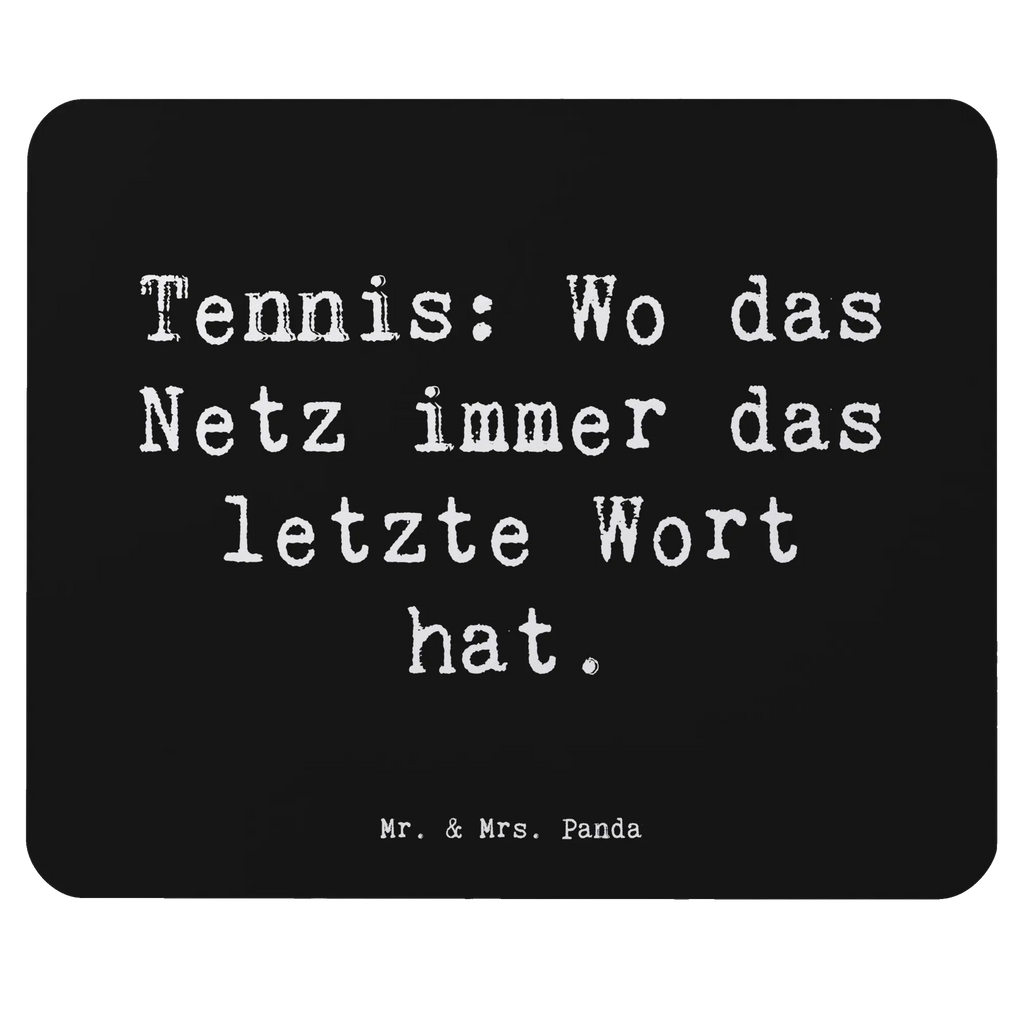 Mauspad Spruch Tennis Netz PC Zubehör, Mauspad, Mousepad, Büroausstattung, Mausunterlage, Designer Mauspad, Mauspad Büro, Arbeitszimmer, Einzigartiges Mauspad, Computer zubehör, Geschenk, Sport, Sportart, Hobby, Schenken, Danke, Dankeschön, Auszeichnung, Gewinn, Sportler