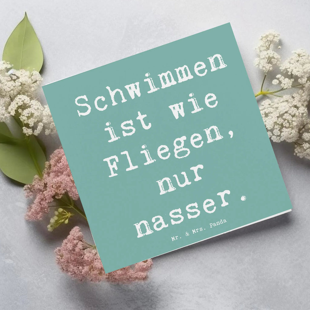 Deluxe Card Saying Schwimmen ist wie Fliegen, nur nasser. Hochzeitskarte, Glückwunschkarte, Hochwertige Grußkarte, Hochwertige Klappkarte, Einladungskarte, Klappkarte, Karte, Grußkarte, Geburtstagskarte, Geschenk, Sport, Sportart, Hobby, Schenken, Danke, Dankeschön, Auszeichnung, Gewinn, Sportler