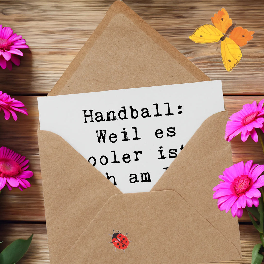 Deluxe Card Saying Handball: Weil es cooler ist, sich am Ball zu werfen, als ihn zu dribbeln! Grußkarte, Karte, Geburtstagskarte, Hochzeitskarte, Hochwertige Grußkarte, Hochwertige Klappkarte, Klappkarte, Glückwunschkarte, Einladungskarte, Geschenk, Sport, Sportart, Hobby, Schenken, Danke, Dankeschön, Auszeichnung, Gewinn, Sportler