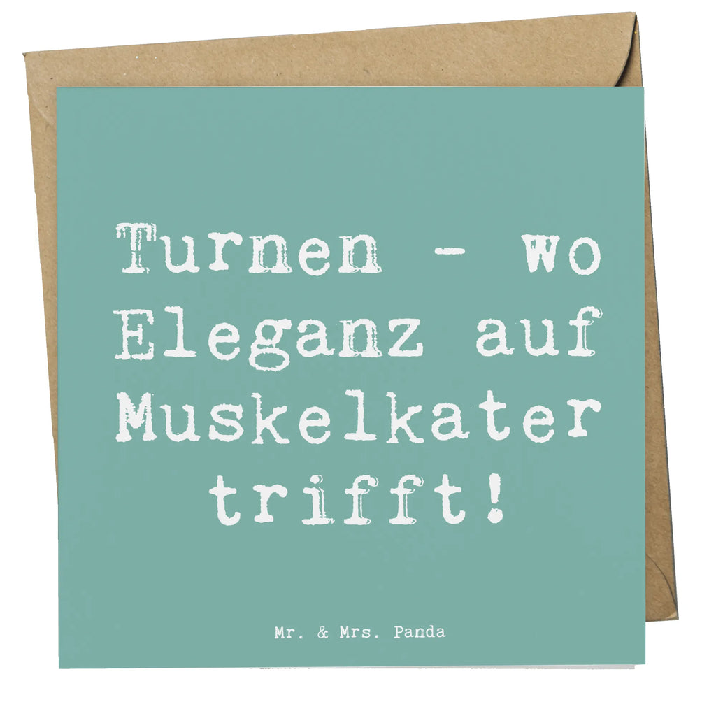 Deluxe Card Saying Turnen - wo Eleganz auf Muskelkater trifft! Karte, Geburtstagskarte, Klappkarte, Einladungskarte, Grußkarte, Hochwertige Klappkarte, Glückwunschkarte, Hochwertige Grußkarte, Hochzeitskarte, Geschenk, Sport, Sportart, Hobby, Schenken, Danke, Dankeschön, Auszeichnung, Gewinn, Sportler