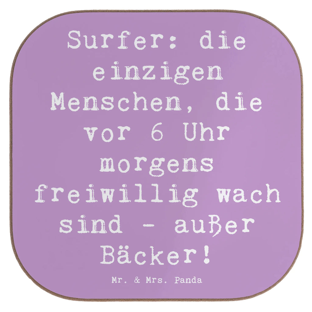 Square coaster Saying Surfer: die einzigen Menschen, die vor 6 Uhr morgens freiwillig wach sind - außer Bäcker! Glasuntersetzer, Untersetzer Gläser, Design Untersetzer, Quadratischer Untersetzer, kaffeeuntersetzer, party untersetzer, Tassen Untersetzer, Flaschenuntersetzer, Bierdeckel, abwaschbare untersetzer, Untersetzer, Holz Untersetzer, deko untersetzer, Tassenuntersetzer, Untersetzer Design, lustige untersetzer, untersetzer mit spruch, Untersetzer für Gläser, bedruckte untersetzer, Getränkeuntersetzer, Tischuntersetzer, Geschenk, Schenken, Sport, Sportart, Hobby, Danke, Dankeschön, Auszeichnung, Gewinn, Sportler