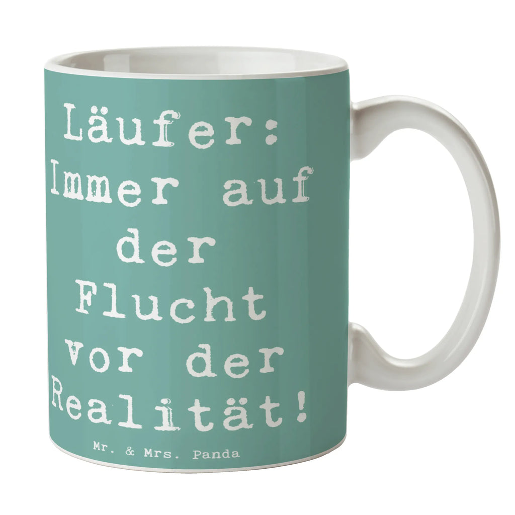 Tasse Spruch Laufen Realitätsflucht Tasse, Bürotasse, Teetasse, Geschenktasse, Kaffeetasse, Keramiktasse, Tasse mit Zitaten, Porzellantasse, Tasse mit Motiven, Geschenk, Sport, Sportart, Hobby, Schenken, Danke, Dankeschön, Auszeichnung, Gewinn, Sportler