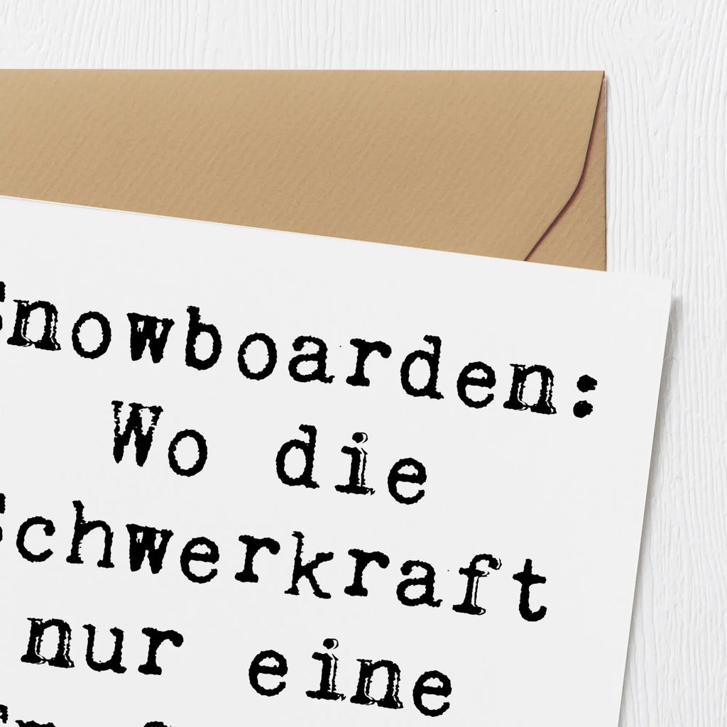 Deluxe Card Saying Snowboarden: Wo die Schwerkraft nur eine Empfehlung ist! Hochzeitskarte, Hochwertige Grußkarte, Karte, Geburtstagskarte, Grußkarte, Hochwertige Klappkarte, Glückwunschkarte, Klappkarte, Einladungskarte, Geschenk, Sport, Sportart, Hobby, Schenken, Danke, Dankeschön, Auszeichnung, Gewinn, Sportler