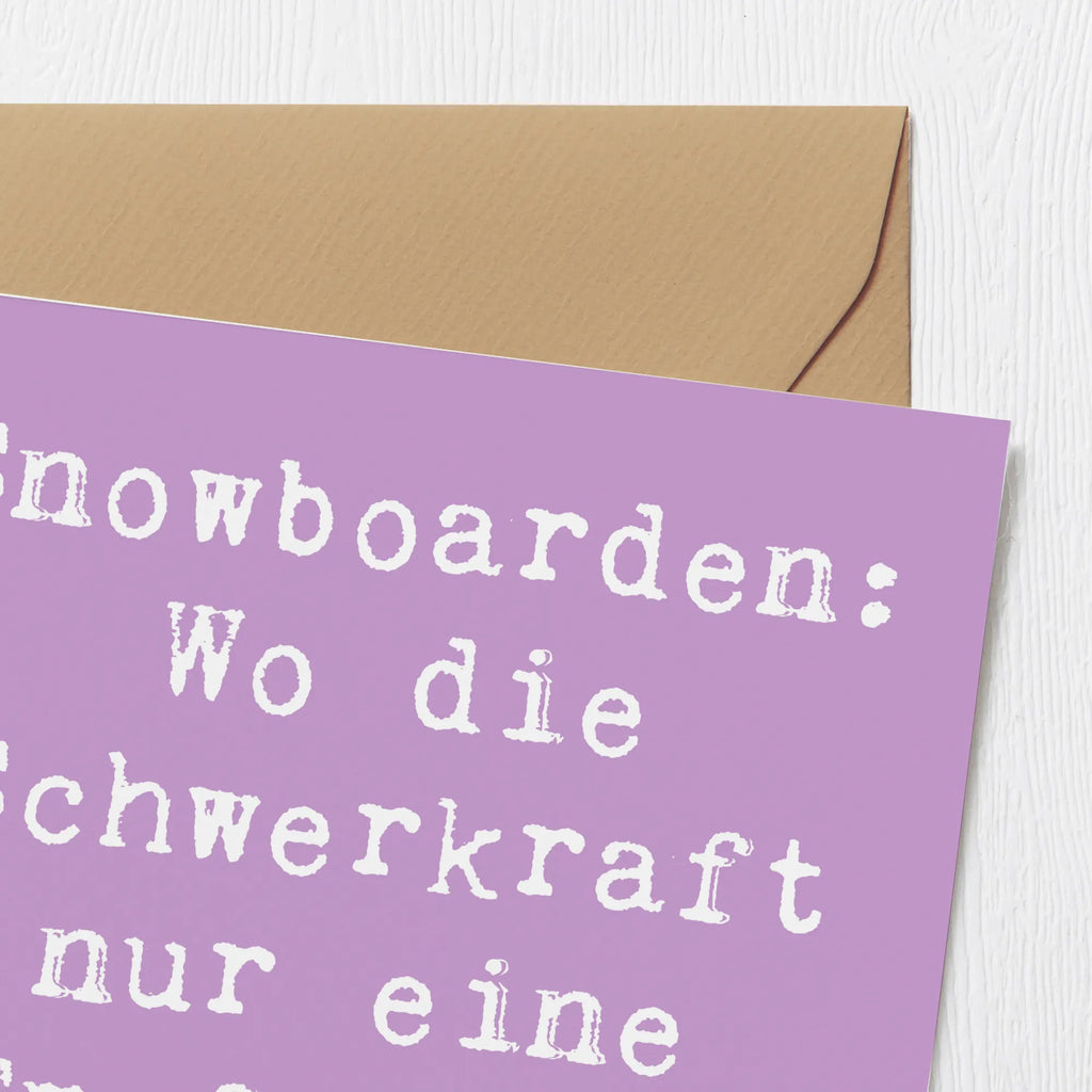 Deluxe Card Saying Snowboarden: Wo die Schwerkraft nur eine Empfehlung ist! Hochzeitskarte, Hochwertige Grußkarte, Karte, Geburtstagskarte, Grußkarte, Hochwertige Klappkarte, Glückwunschkarte, Klappkarte, Einladungskarte, Geschenk, Sport, Sportart, Hobby, Schenken, Danke, Dankeschön, Auszeichnung, Gewinn, Sportler