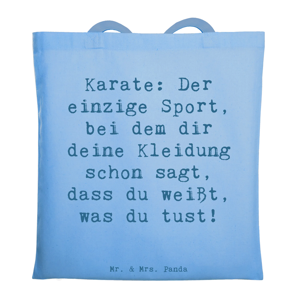 Tragetasche Spruch Karate Kleidung Beuteltasche, Beutel, Einkaufstasche, Jutebeutel, Stoffbeutel, Tasche, Shopper, Umhängetasche, Strandtasche, Schultertasche, Stofftasche, Tragetasche, Badetasche, Jutetasche, Einkaufstüte, Laptoptasche, Geschenk, Sport, Sportart, Hobby, Schenken, Danke, Dankeschön, Auszeichnung, Gewinn, Sportler