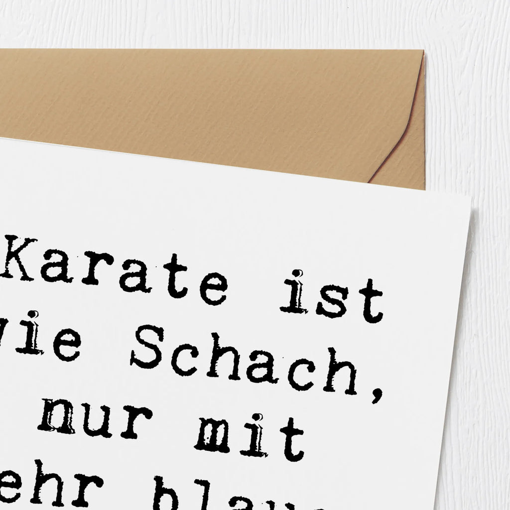 Deluxe Card Saying Karate ist wie Schach, nur mit mehr blauen Flecken. Hochwertige Klappkarte, Glückwunschkarte, Grußkarte, Hochzeitskarte, Geburtstagskarte, Karte, Einladungskarte, Hochwertige Grußkarte, Klappkarte, Geschenk, Sport, Sportart, Hobby, Schenken, Danke, Dankeschön, Auszeichnung, Gewinn, Sportler