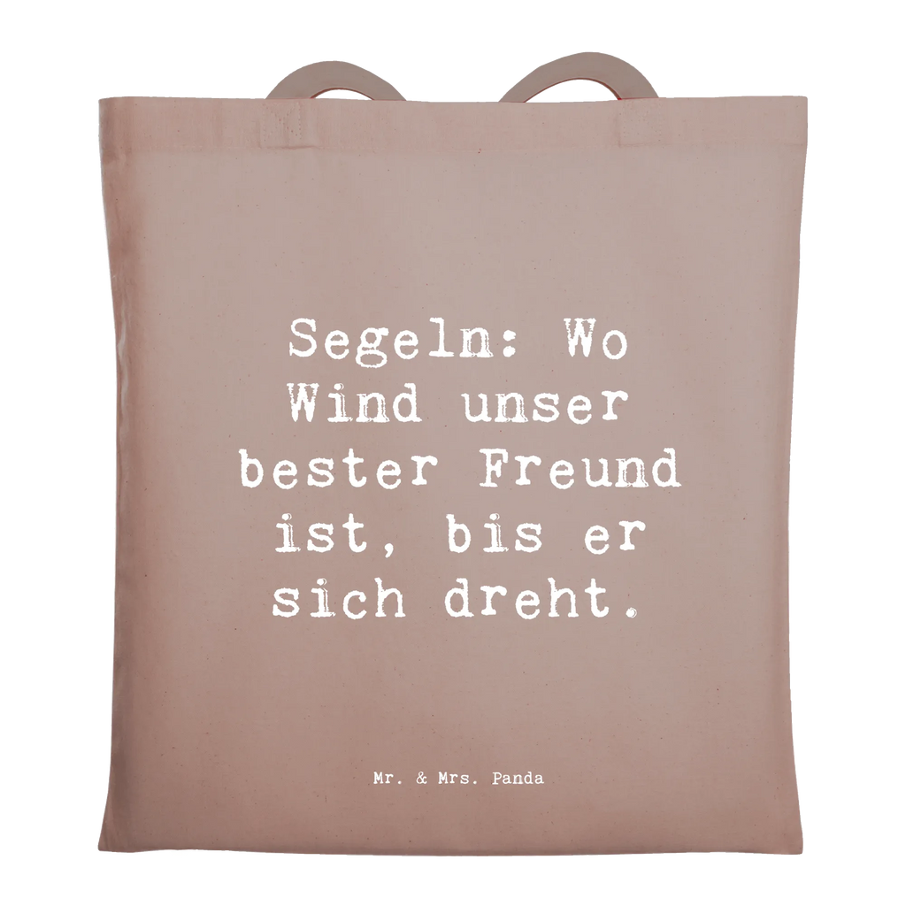 Tote bag Saying Segeln: Wo Wind unser bester Freund ist, bis er sich dreht. Jutebeutel, Stofftasche, Tragetasche, Umhängetasche, Stoffbeutel, Badetasche, Einkaufstüte, Tasche, Beutel, Shopper, Einkaufstasche, Jutetasche, Beuteltasche, Strandtasche, Laptoptasche, Schultertasche, Geschenk, Sport, Sportart, Hobby, Schenken, Danke, Dankeschön, Auszeichnung, Gewinn, Sportler