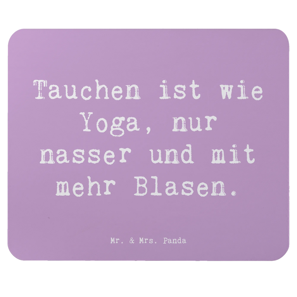 Mauspad Spruch Tauchen Yoga