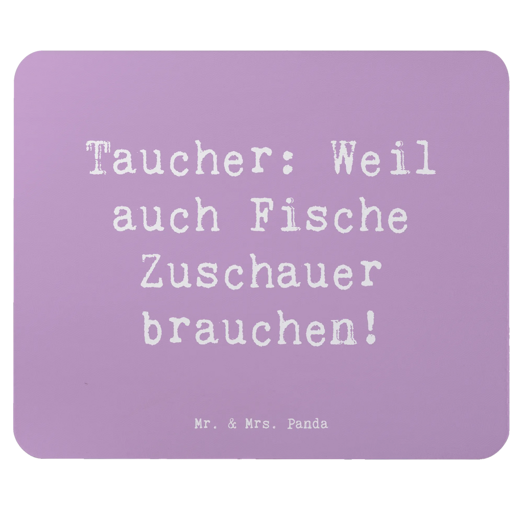 Mouse mat Saying Taucher: Weil auch Fische Zuschauer brauchen! Mauspad Büro, Einzigartiges Mauspad, Designer Mauspad, Arbeitszimmer, PC Zubehör, Büroausstattung, Mausunterlage, Mauspad, Computer zubehör, Mousepad, Geschenk, Sport, Sportart, Hobby, Schenken, Danke, Dankeschön, Auszeichnung, Gewinn, Sportler