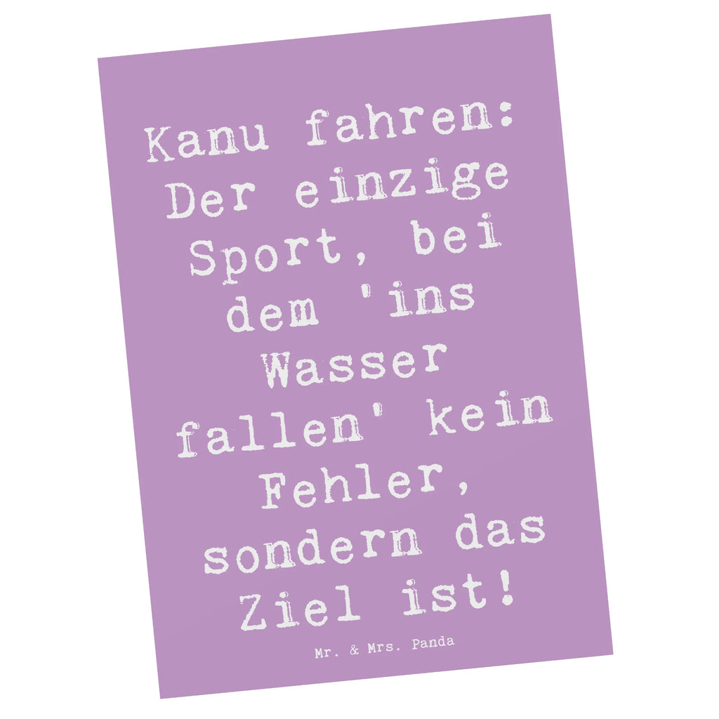 Postcard Saying Kanu fahren: Der einzige Sport, bei dem 'ins Wasser fallen' kein Fehler, sondern das Ziel ist! Einladungskarte, Einladungskarten Geburtstag, Grußkarte, Karte, Ansichtskarte, Geburtstagskarte, Ansichtskarten, Geschenkkarte, Dankeskarte, Postkarte, Einladung, Einladung Geburtstag, Geschenk, Sport, Sportart, Hobby, Schenken, Danke, Dankeschön, Auszeichnung, Gewinn, Sportler