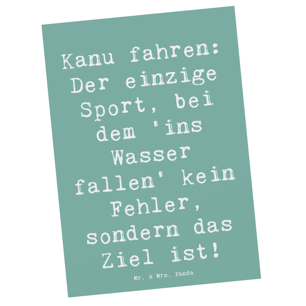 Postcard Saying Kanu fahren: Der einzige Sport, bei dem 'ins Wasser fallen' kein Fehler, sondern das Ziel ist! Einladungskarte, Einladungskarten Geburtstag, Grußkarte, Karte, Ansichtskarte, Geburtstagskarte, Ansichtskarten, Geschenkkarte, Dankeskarte, Postkarte, Einladung, Einladung Geburtstag, Geschenk, Sport, Sportart, Hobby, Schenken, Danke, Dankeschön, Auszeichnung, Gewinn, Sportler
