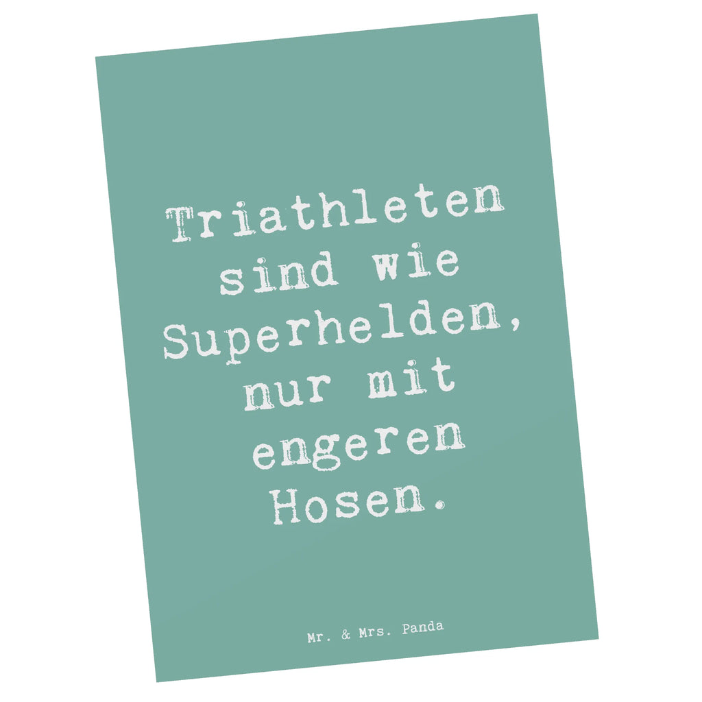 Postcard Saying Triathleten sind wie Superhelden, nur mit engeren Hosen. Ansichtskarten, Karte, Postkarte, Ansichtskarte, Einladungskarten Geburtstag, Einladung, Geburtstagskarte, Einladung Geburtstag, Dankeskarte, Geschenkkarte, Grußkarte, Einladungskarte, Geschenk, Sport, Sportart, Hobby, Schenken, Danke, Dankeschön, Auszeichnung, Gewinn, Sportler