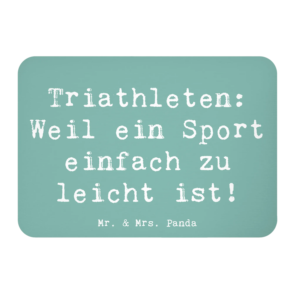 Magnet Saying Triathleten: Weil ein Sport einfach zu leicht ist! Kühlschrank Dekoration, Motivmagnete, Kühlschrankmagnet, Notiz Magnet, Pinnwandmagnet, Whiteboard Magnet, Souvenir Magnet, Dekomagnet, Geschenk, Sport, Sportart, Hobby, Schenken, Danke, Dankeschön, Auszeichnung, Gewinn, Sportler