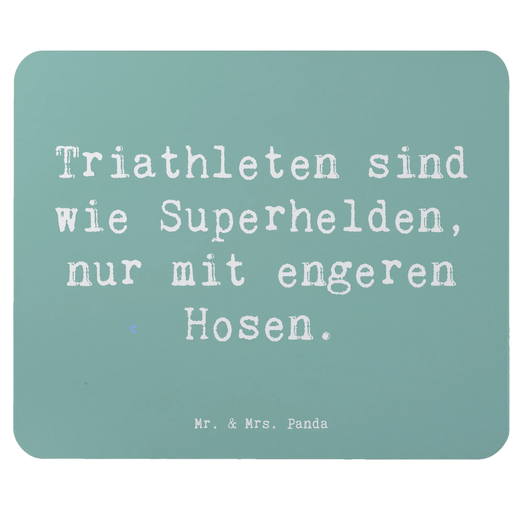 Mouse mat Saying Triathleten sind wie Superhelden, nur mit engeren Hosen. Mousepad, PC Zubehör, Büroausstattung, Mauspad, Computer zubehör, Designer Mauspad, Einzigartiges Mauspad, Mauspad Büro, Arbeitszimmer, Mausunterlage, Geschenk, Sport, Sportart, Hobby, Schenken, Danke, Dankeschön, Auszeichnung, Gewinn, Sportler
