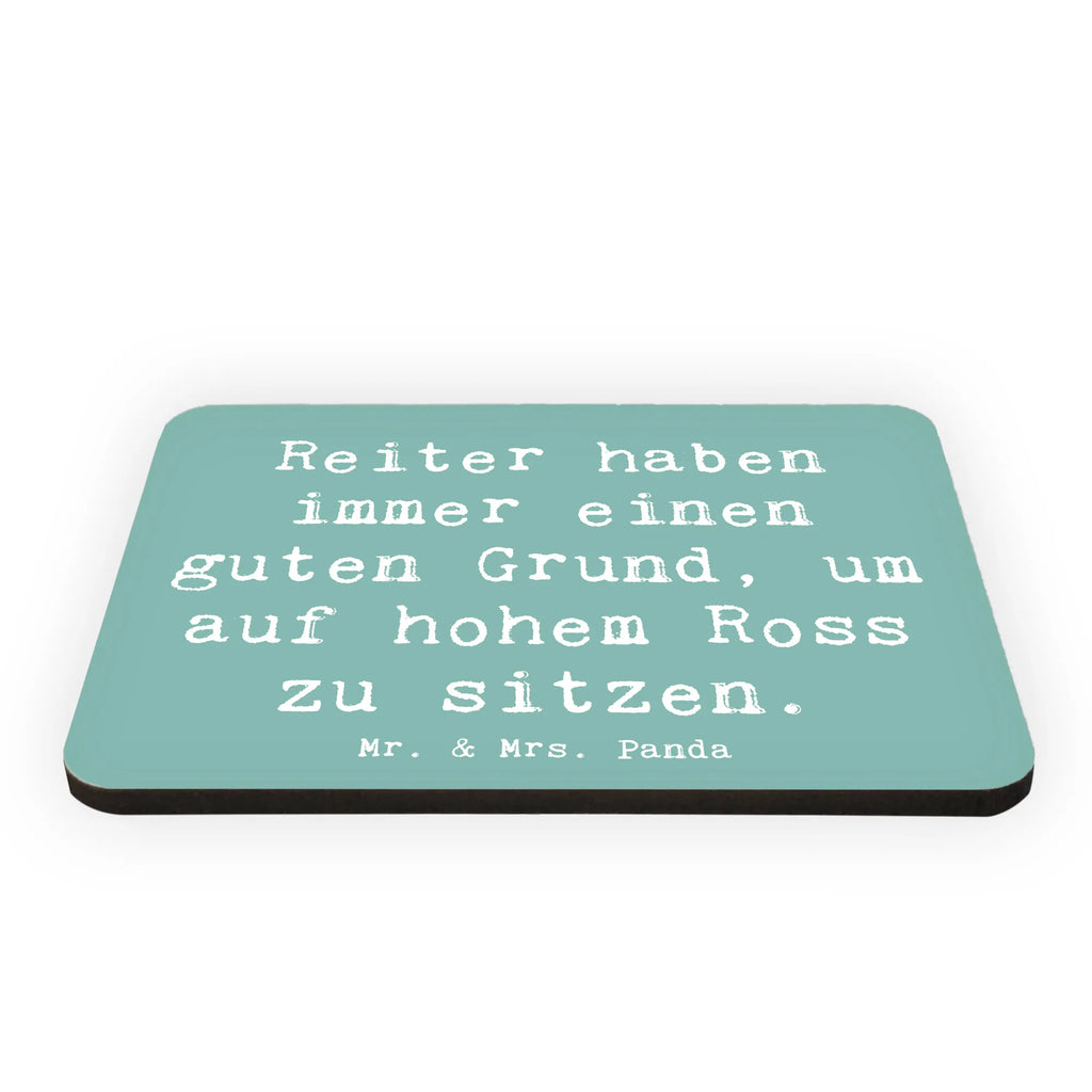 Magnet Saying Reiter haben immer einen guten Grund, um auf hohem Ross zu sitzen. Souvenir Magnet, Dekomagnet, Kühlschrankmagnet, Notiz Magnet, Whiteboard Magnet, Pinnwandmagnet, Motivmagnete, Kühlschrank Dekoration, Geschenk, Sport, Sportart, Hobby, Schenken, Danke, Dankeschön, Auszeichnung, Gewinn, Sportler
