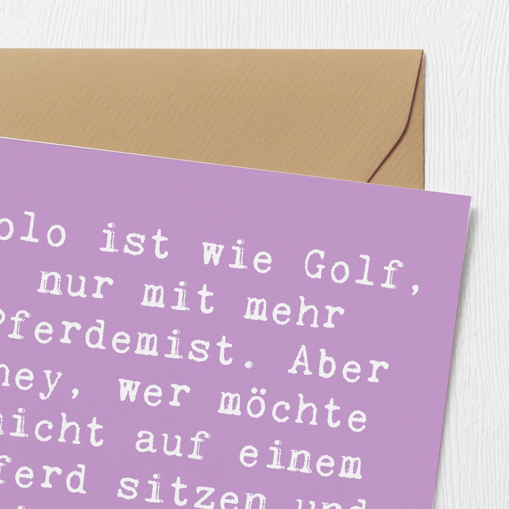 Deluxe Card Saying Polo ist wie Golf, nur mit mehr Pferdemist. Aber hey, wer möchte nicht auf einem Pferd sitzen und sich dabei wie ein König fühlen? Hochzeitskarte, Geburtstagskarte, Klappkarte, Karte, Hochwertige Grußkarte, Hochwertige Klappkarte, Glückwunschkarte, Einladungskarte, Grußkarte, Geschenk, Sport, Sportart, Hobby, Schenken, Danke, Dankeschön, Auszeichnung, Gewinn, Sportler