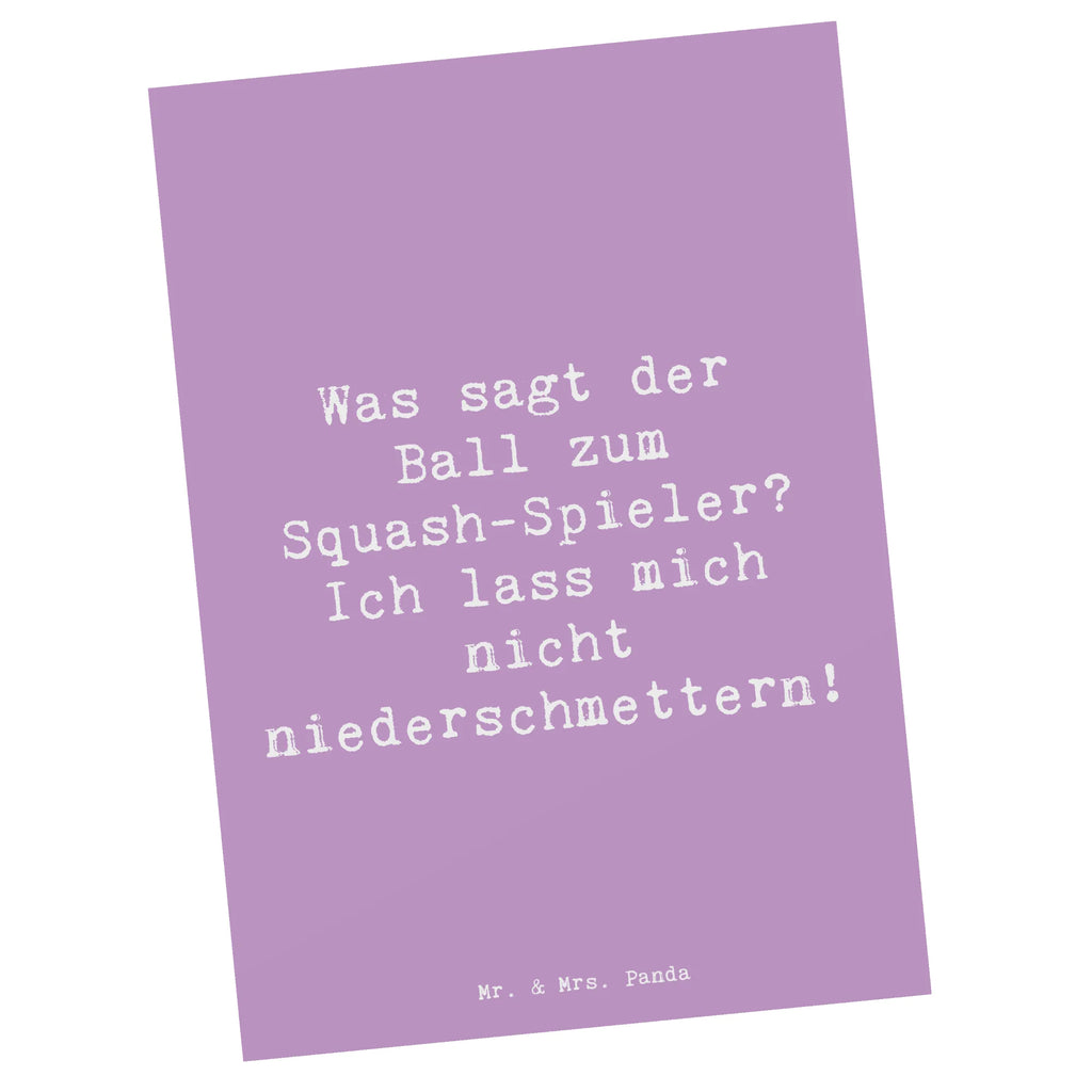 Postcard Saying Was sagt der Ball zum Squash-Spieler? Ich lass mich nicht niederschmettern! Ansichtskarten, Karte, Einladungskarten Geburtstag, Einladungskarte, Ansichtskarte, Geburtstagskarte, Grußkarte, Einladung Geburtstag, Einladung, Geschenkkarte, Dankeskarte, Postkarte, Geschenk, Sport, Sportart, Hobby, Schenken, Danke, Dankeschön, Auszeichnung, Gewinn, Sportler