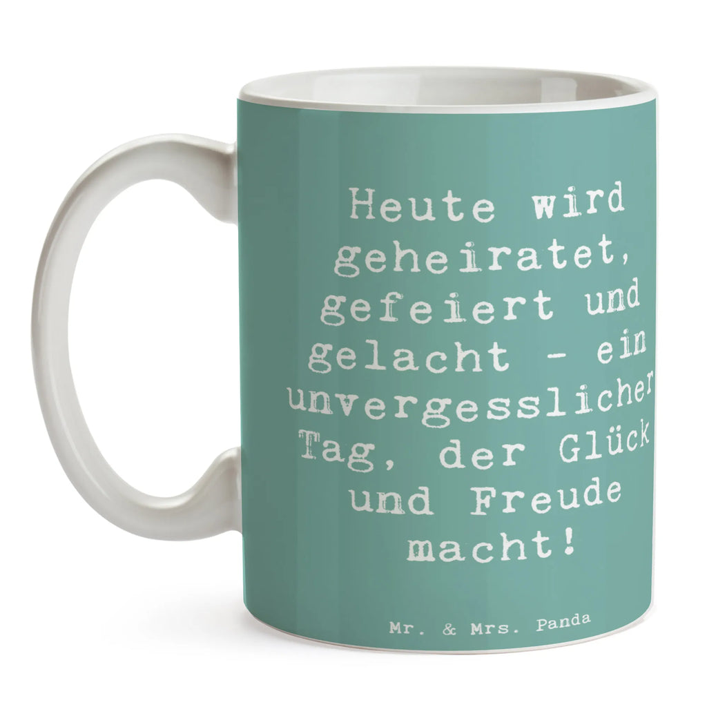 Mug Saying Heute wird geheiratet, gefeiert und gelacht - ein unvergesslicher Tag, der Glück und Freude macht! Tassen, Kaffeepott, Trinkbecher, Kaffeebecher, Designtasse, Kakaotassen, Teetassen, Keramikbecher, Tasse, Kaffeetasse, Keramiktasse, Becher, Henkelbecher, Bürobecher, Henkeltasse, Frühstückstassen, Teepott, Henkeltassen, Frühstücksbecher, Teebecher, Kakaotasse, heißgetränkebecher, Trinktasse, Pott, Keramiktassen, Frühstückstasse, Teetasse, Bürotasse, Kaffeetassen, Hochzeitsgeschenk, Hochzeitsgeschenkideen, Hochzeitsgeschenke für Brautpaar, Hochzeitskarte, Ehe, Hochzeitsfeier, Hochzeit, Trauung, Trauungsgeschenk, Verlobungsfeier, Verlobungsgeschenk
