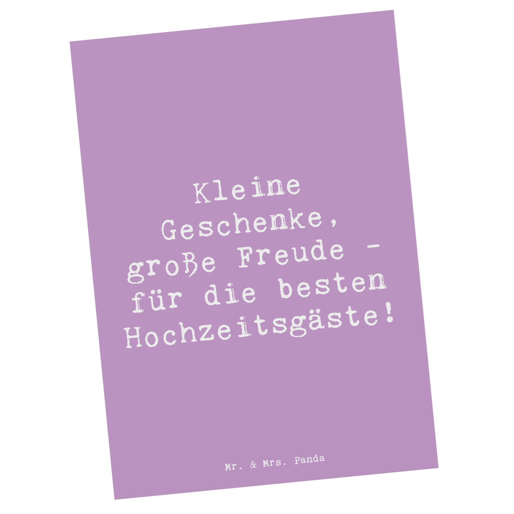 Postcard Saying Kleine Geschenke, große Freude - für die besten Hochzeitsgäste! Geburtstagskarte, Geschenkkarte, Einladung, Dankeskarte, Ansichtskarten, Karte, Postkarte, Einladungskarten Geburtstag, Ansichtskarte, Einladungskarte, Grußkarte, Einladung Geburtstag, Hochzeit, Hochzeitsgeschenk, Ehe, Hochzeitsfeier, Trauung, Trauungsgeschenk, Hochzeitskarte, Verlobungsfeier, Verlobungsgeschenk, Hochzeitsgeschenkideen, Hochzeitsgeschenke für Brautpaar