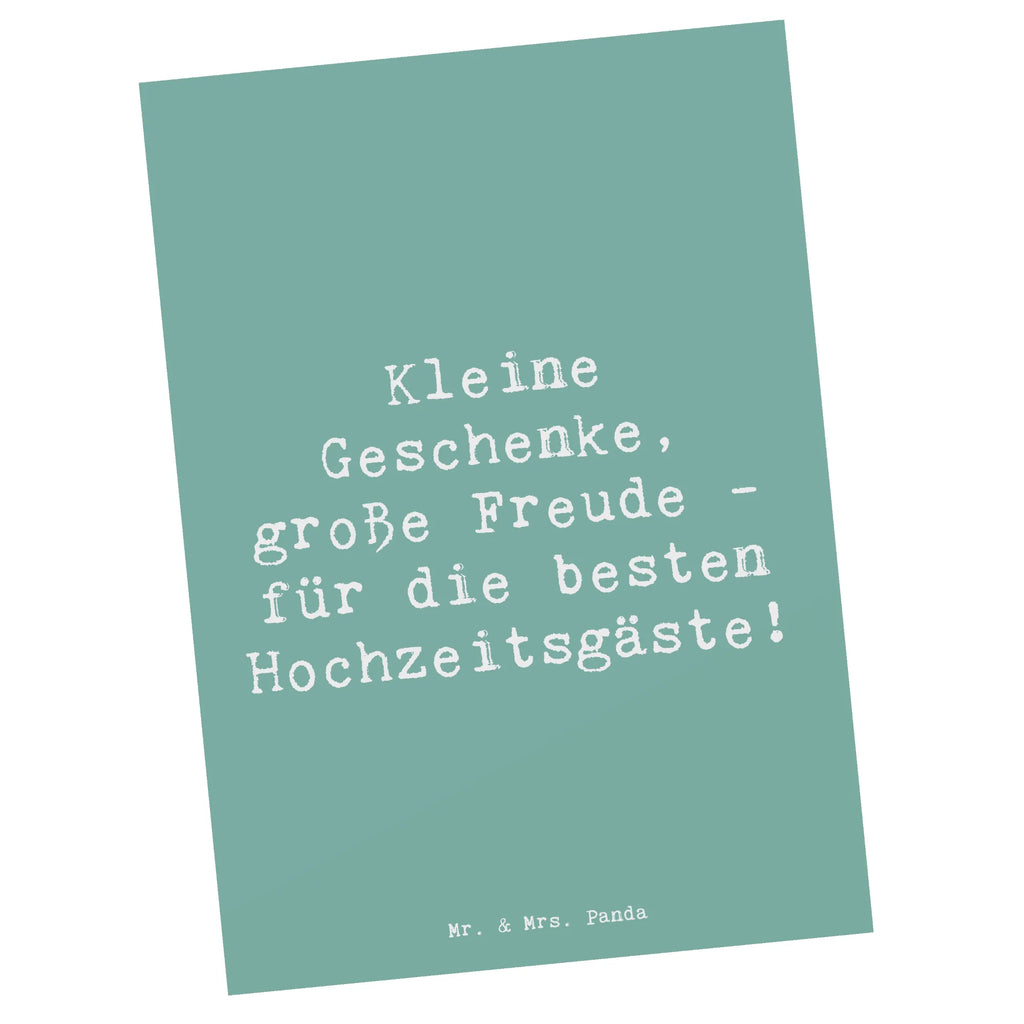 Postcard Saying Kleine Geschenke, große Freude - für die besten Hochzeitsgäste! Geburtstagskarte, Geschenkkarte, Einladung, Dankeskarte, Ansichtskarten, Karte, Postkarte, Einladungskarten Geburtstag, Ansichtskarte, Einladungskarte, Grußkarte, Einladung Geburtstag, Hochzeit, Hochzeitsgeschenk, Ehe, Hochzeitsfeier, Trauung, Trauungsgeschenk, Hochzeitskarte, Verlobungsfeier, Verlobungsgeschenk, Hochzeitsgeschenkideen, Hochzeitsgeschenke für Brautpaar