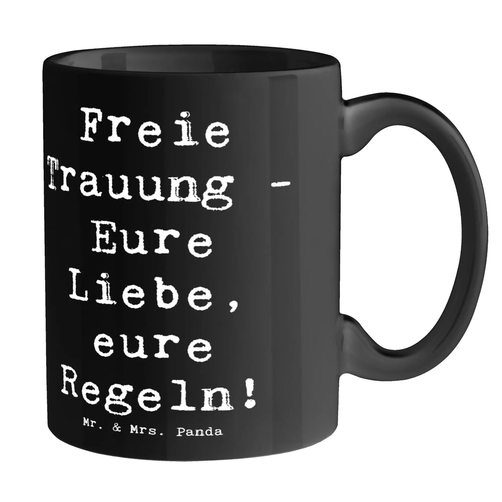 Tasse Spruch Freie Trauung Liebe Regeln Tasse mit Zitaten, Kaffeetasse, Geschenktasse, Porzellantasse, Tasse mit Motiven, Bürotasse, Tasse, Keramiktasse, Teetasse, Hochzeit, Hochzeitsgeschenk, Ehe, Hochzeitsfeier, Trauung, Trauungsgeschenk, Hochzeitskarte, Verlobungsfeier, Verlobungsgeschenk, Hochzeitsgeschenkideen, Hochzeitsgeschenke für Brautpaar