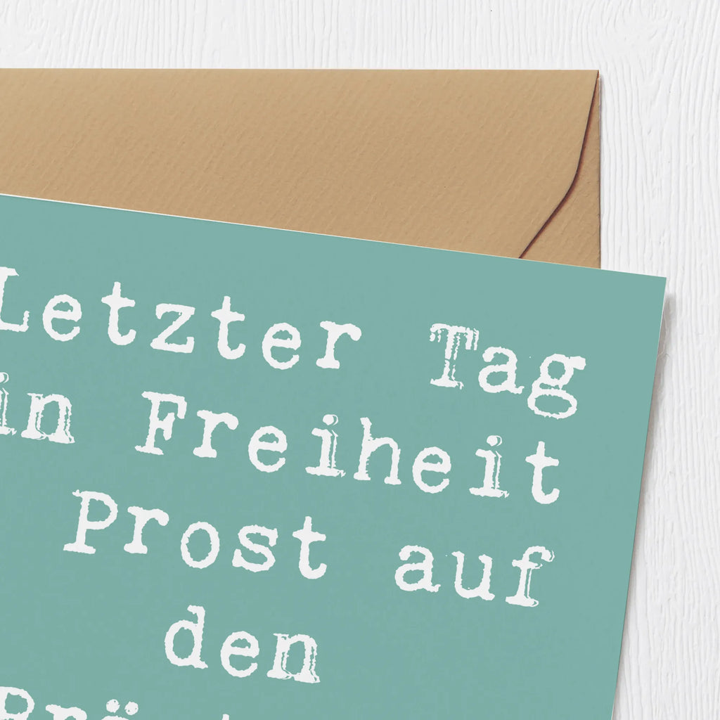 Deluxe Karte Spruch Junggesellenabschied Feier Glückwunschkarte, Karte, Geburtstagskarte, Hochzeitskarte, Hochwertige Grußkarte, Grußkarte, Einladungskarte, Klappkarte, Hochwertige Klappkarte, Hochzeit, Hochzeitsgeschenk, Ehe, Hochzeitsfeier, Trauung, Trauungsgeschenk, Verlobungsfeier, Verlobungsgeschenk, Hochzeitsgeschenkideen, Hochzeitsgeschenke für Brautpaar