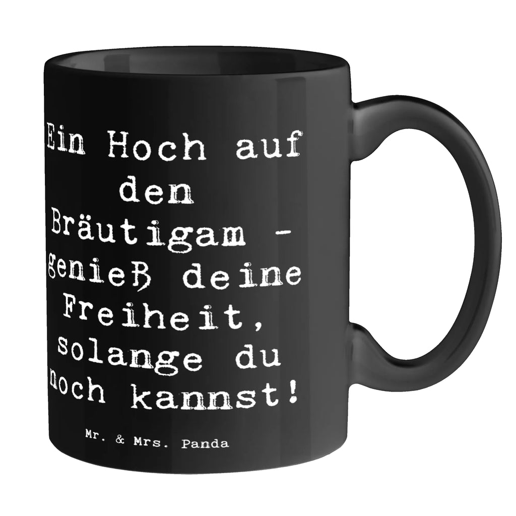 Mug Saying Ein Hoch auf den Bräutigam - genieß deine Freiheit, solange du noch kannst! Tasse mit Motiven, Tasse mit Zitaten, Bürotasse, Kaffeetasse, Tasse, Keramiktasse, Geschenktasse, Porzellantasse, Teetasse, Hochzeit, Hochzeitsgeschenk, Ehe, Hochzeitsfeier, Trauung, Trauungsgeschenk, Hochzeitskarte, Verlobungsfeier, Verlobungsgeschenk, Hochzeitsgeschenkideen, Hochzeitsgeschenke für Brautpaar