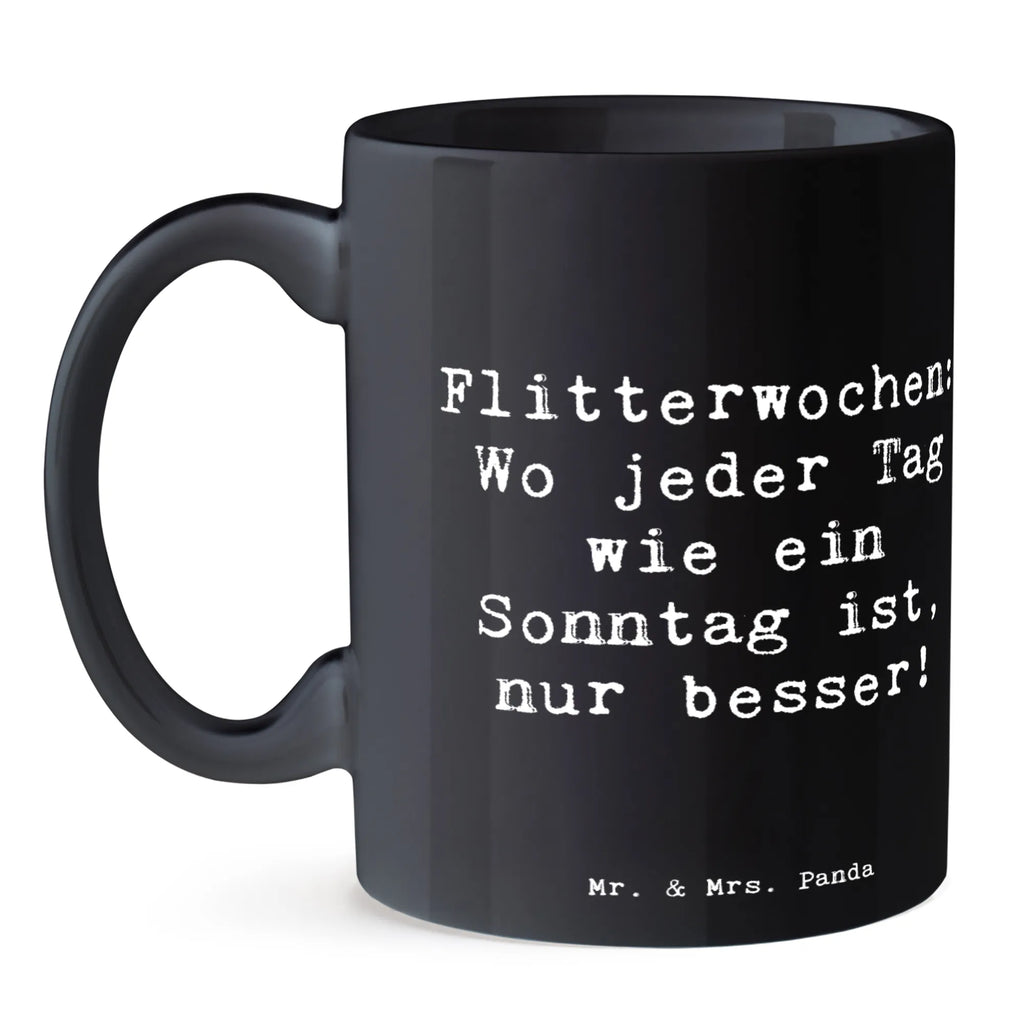 Tasse Spruch Flitterwochen-Magie Tasse mit Motiven, Keramiktasse, Tasse, Kaffeetasse, Teetasse, Tasse mit Zitaten, Porzellantasse, Geschenktasse, Bürotasse, Hochzeit, Hochzeitsgeschenk, Ehe, Hochzeitsfeier, Trauung, Trauungsgeschenk, Hochzeitskarte, Verlobungsfeier, Verlobungsgeschenk, Hochzeitsgeschenkideen, Hochzeitsgeschenke für Brautpaar