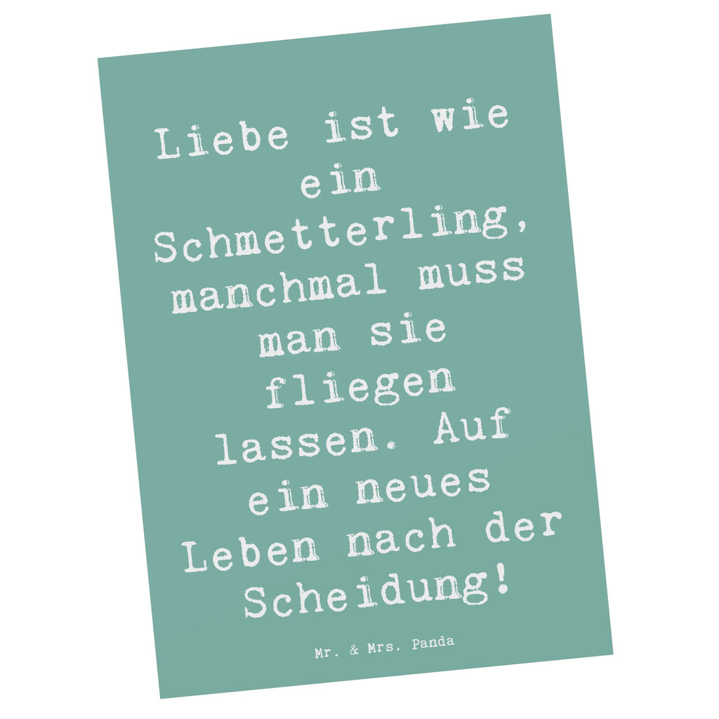 Postcard Saying Liebe ist wie ein Schmetterling, manchmal muss man sie fliegen lassen. Auf ein neues Leben nach der Scheidung! Postkarte, Karte, Geschenkkarte, Grußkarte, Einladung, Ansichtskarte, Geburtstagskarte, Einladungskarte, Dankeskarte, Ansichtskarten, Einladung Geburtstag, Einladungskarten Geburtstag, Hochzeit, Hochzeitsgeschenk, Ehe, Hochzeitsfeier, Trauung, Trauungsgeschenk, Hochzeitskarte, Verlobungsfeier, Verlobungsgeschenk, Hochzeitsgeschenkideen, Hochzeitsgeschenke für Brautpaar