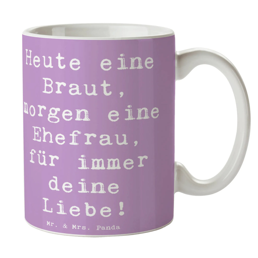 Mug Saying Heute eine Braut, morgen eine Ehefrau, für immer deine Liebe! Bürotasse, Tasse mit Motiven, Tasse mit Zitaten, Keramiktasse, Teetasse, Kaffeetasse, Tasse, Porzellantasse, Geschenktasse, Hochzeit, Hochzeitsgeschenk, Ehe, Hochzeitsfeier, Trauung, Trauungsgeschenk, Hochzeitskarte, Verlobungsfeier, Verlobungsgeschenk, Hochzeitsgeschenkideen, Hochzeitsgeschenke für Brautpaar