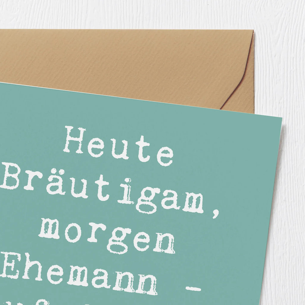Deluxe Card Saying Heute Bräutigam, morgen Ehemann - auf in ein neues Leben! Klappkarte, Glückwunschkarte, Grußkarte, Geburtstagskarte, Karte, Hochzeitskarte, Hochwertige Klappkarte, Hochwertige Grußkarte, Einladungskarte, Hochzeit, Hochzeitsgeschenk, Ehe, Hochzeitsfeier, Trauung, Trauungsgeschenk, Verlobungsfeier, Verlobungsgeschenk, Hochzeitsgeschenkideen, Hochzeitsgeschenke für Brautpaar