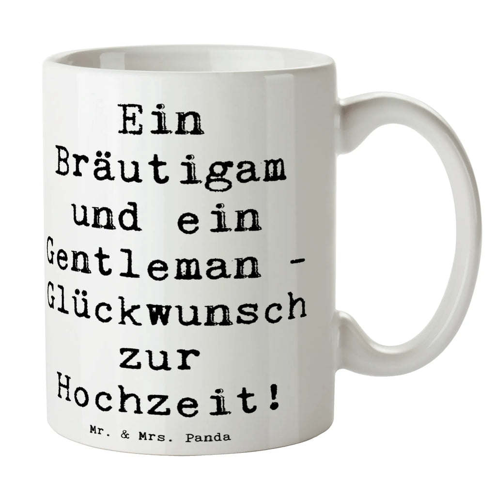 Mug Saying Ein Bräutigam und ein Gentleman - Glückwunsch zur Hochzeit! Tasse, Bürotasse, Tasse mit Zitaten, Porzellantasse, Keramiktasse, Tasse mit Motiven, Geschenktasse, Teetasse, Kaffeetasse, Hochzeit, Hochzeitsgeschenk, Ehe, Hochzeitsfeier, Trauung, Trauungsgeschenk, Hochzeitskarte, Verlobungsfeier, Verlobungsgeschenk, Hochzeitsgeschenkideen, Hochzeitsgeschenke für Brautpaar