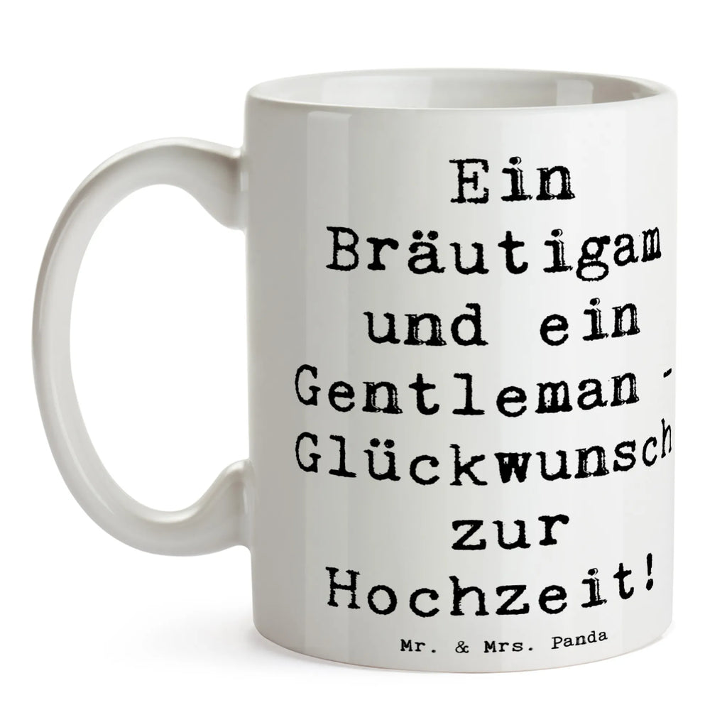 Mug Saying Ein Bräutigam und ein Gentleman - Glückwunsch zur Hochzeit! Tasse, Bürotasse, Tasse mit Zitaten, Porzellantasse, Keramiktasse, Tasse mit Motiven, Geschenktasse, Teetasse, Kaffeetasse, Hochzeit, Hochzeitsgeschenk, Ehe, Hochzeitsfeier, Trauung, Trauungsgeschenk, Hochzeitskarte, Verlobungsfeier, Verlobungsgeschenk, Hochzeitsgeschenkideen, Hochzeitsgeschenke für Brautpaar