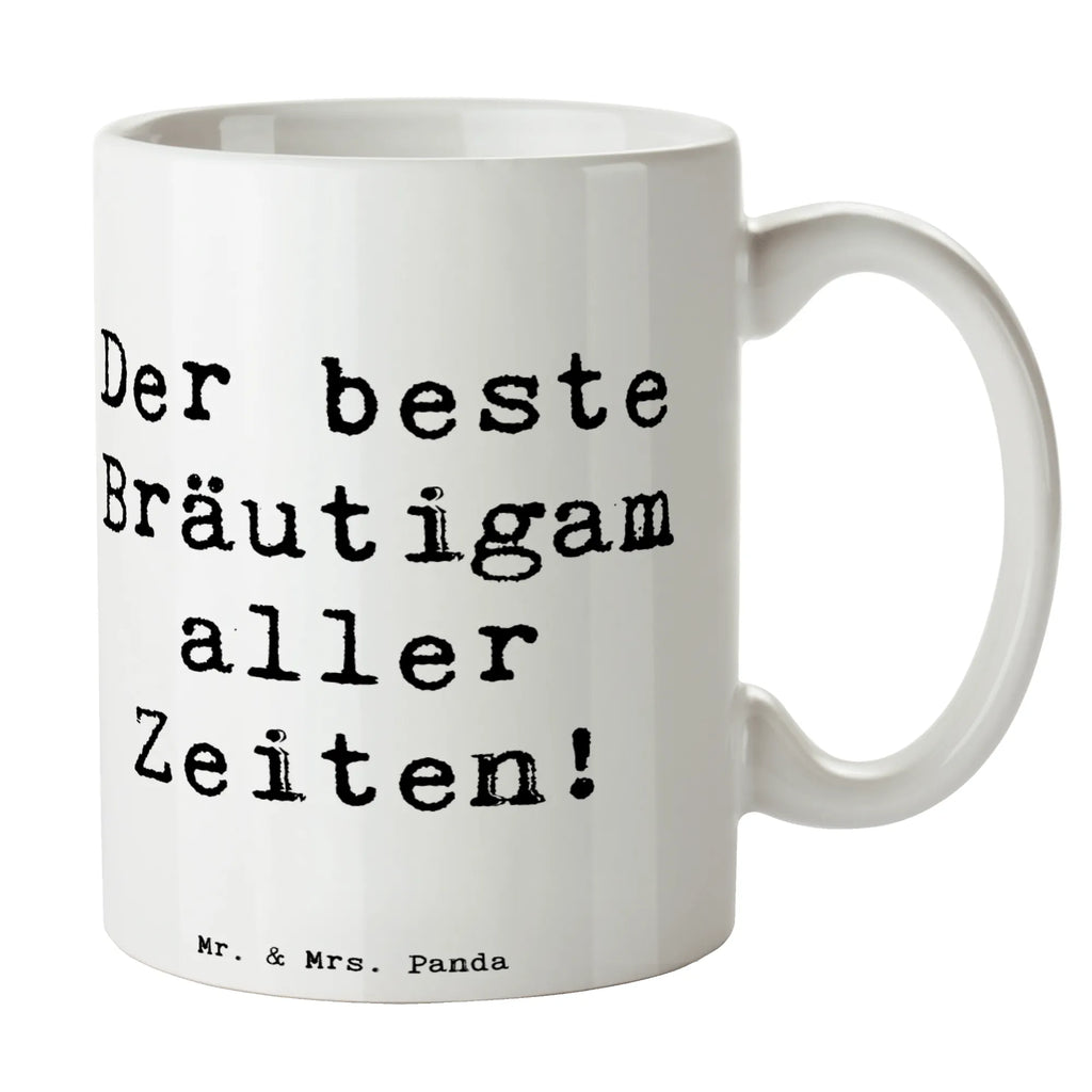 Mug Saying Der beste Bräutigam aller Zeiten! Kaffeetasse, Tasse, Keramiktasse, Bürotasse, Geschenktasse, Porzellantasse, Tasse mit Motiven, Tasse mit Zitaten, Teetasse, Hochzeit, Hochzeitsgeschenk, Ehe, Hochzeitsfeier, Trauung, Trauungsgeschenk, Hochzeitskarte, Verlobungsfeier, Verlobungsgeschenk, Hochzeitsgeschenkideen, Hochzeitsgeschenke für Brautpaar