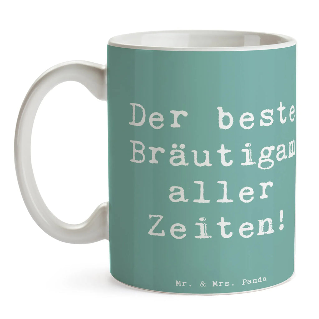 Mug Saying Der beste Bräutigam aller Zeiten! Kaffeetasse, Tasse, Keramiktasse, Bürotasse, Geschenktasse, Porzellantasse, Tasse mit Motiven, Tasse mit Zitaten, Teetasse, Hochzeit, Hochzeitsgeschenk, Ehe, Hochzeitsfeier, Trauung, Trauungsgeschenk, Hochzeitskarte, Verlobungsfeier, Verlobungsgeschenk, Hochzeitsgeschenkideen, Hochzeitsgeschenke für Brautpaar
