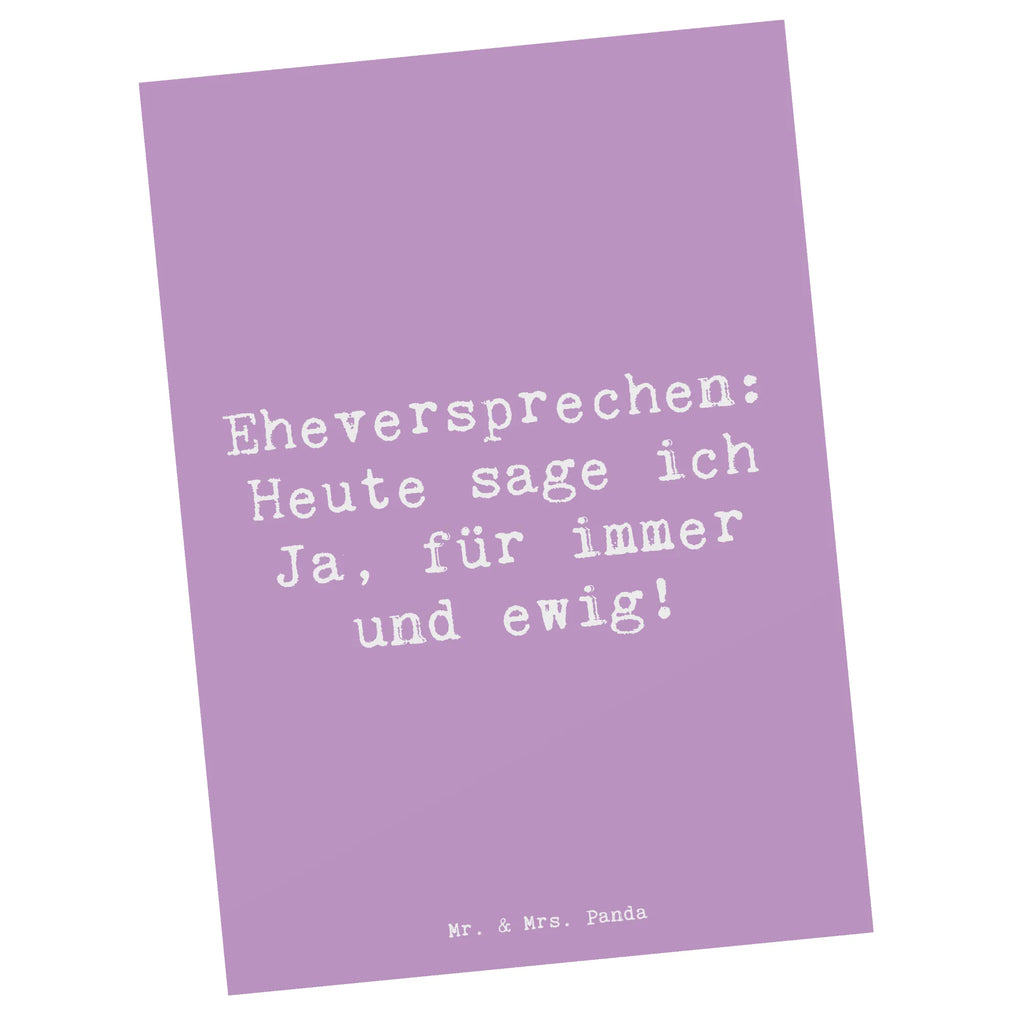 Postkarte Spruch Eheversprechen für immer einzelkarte, Ansichtskarten, Fotokarte, Designkarte, spruchkarte, Postkarte, kunstkarte, Ansichtskarte, Grußkarte, Kunstkarten, Postkarten, bildkarte, Motivkarte, Hochzeitsgeschenke für Brautpaar, Hochzeitsgeschenkideen, Hochzeitsfeier, Verlobungsfeier, Verlobungsgeschenk, Hochzeitsgeschenk, Trauung, Ehe, Hochzeitskarte, Hochzeit, Trauungsgeschenk