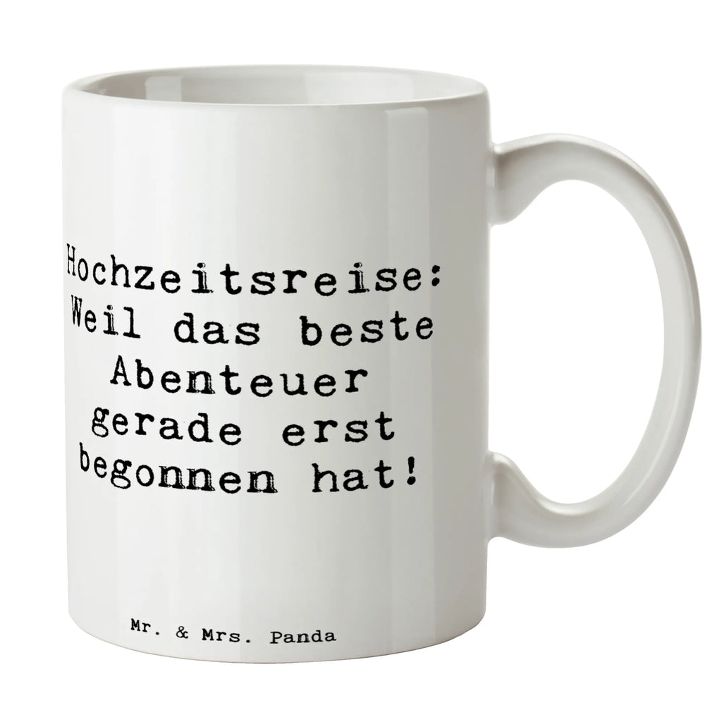 Mug Saying Hochzeitsreise: Weil das beste Abenteuer gerade erst begonnen hat! Tasse mit Motiven, Teetasse, Kaffeetasse, Tasse mit Zitaten, Porzellantasse, Geschenktasse, Keramiktasse, Bürotasse, Tasse, Hochzeit, Hochzeitsgeschenk, Ehe, Hochzeitsfeier, Trauung, Trauungsgeschenk, Hochzeitskarte, Verlobungsfeier, Verlobungsgeschenk, Hochzeitsgeschenkideen, Hochzeitsgeschenke für Brautpaar